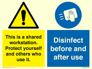 This is a shared workstation. Protect yourself and others who use it. // Disinfect before and after use